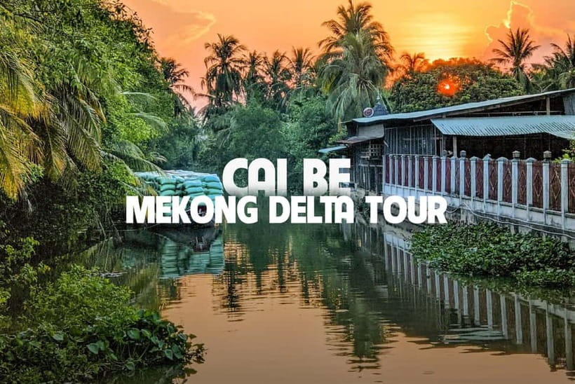Cai Be Mekong Delta: Cooking Class, Cycling, Craft Villages - Small Villages, Ancient Homes, and Local Craft